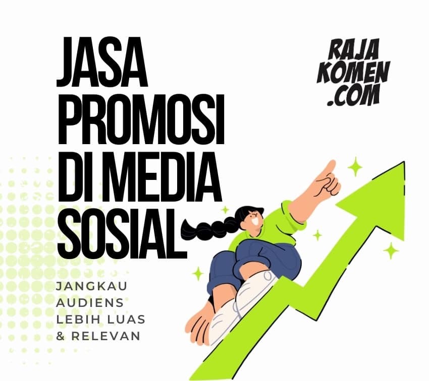 Optimasi Akun Sosial Media Anda dengan Komentar Murah Rajakomen